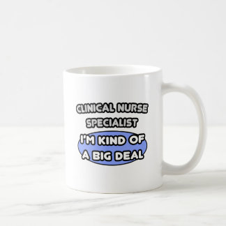 Klinischer Krankenpfleger Spezialist .. Eine Art B Kaffeetasse