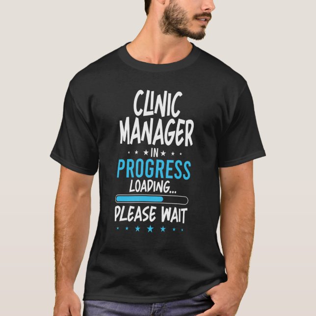 Klinischer Leiter in Progress T-Shirt (Vorderseite)
