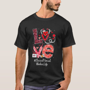 Klinischer Sozialarbeiter Krankenpfleger Leben Lie T-Shirt