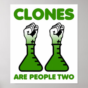 Klone sind Menschen Zwei Lustiges Poster