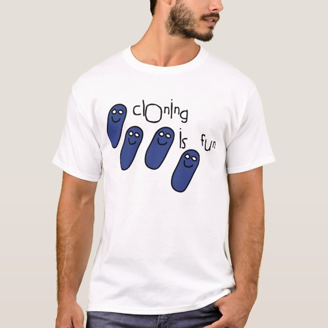 Klonen ist Spaß T-Shirt (Vorderseite)