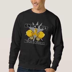 Klopfen Sie heraus Neuroblastoma Sweatshirt