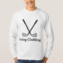 Klubbing T-Shirt