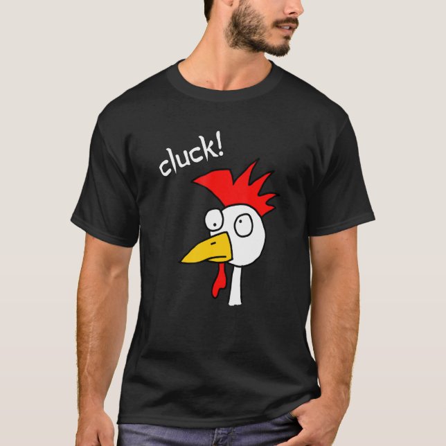 Kluck! Hühnchen T-Shirt (Vorderseite)