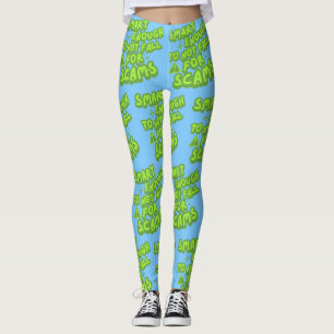 Klug genug, um nicht auf Betrügereien hereinzufall Leggings