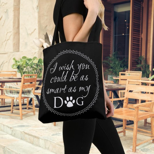 Klug wie mein Hundetag (Smart as my Dog Tote Bag)