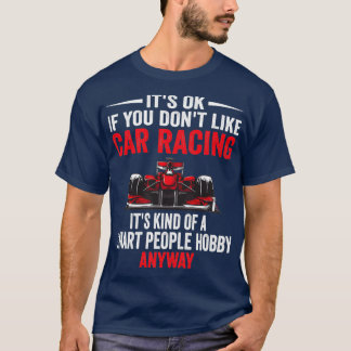 Kluge Leute Hobby-Autorennen Lustiges Rennwagen-Li T-Shirt