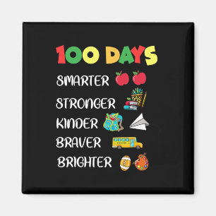 Klügere Kinder Stärker Heller 100 Tage Schule Magnet