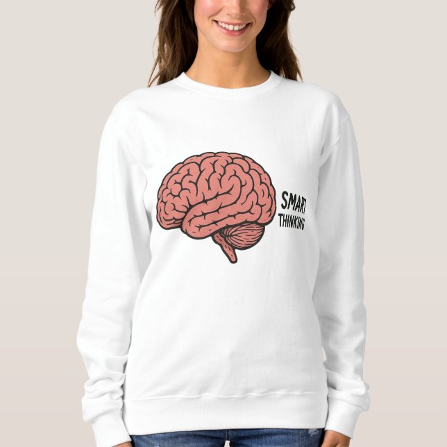 Kluges Denken Der Power des Gehirns Sweatshirt (Vorderseite)