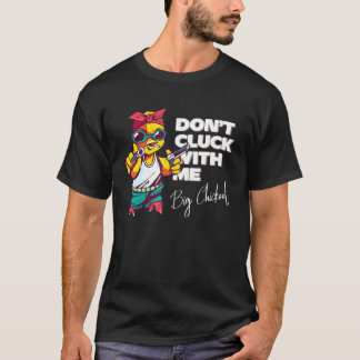 Klüngel nicht mit Big Chickool Chicken Grafik T-Shirt