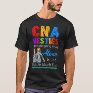 KNA Besties, weil es nicht Spaß macht, allein verr T-Shirt