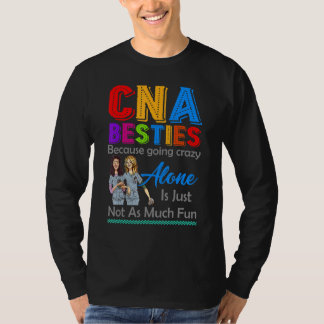 KNA Besties, weil es nicht Spaß macht, allein verr T-Shirt