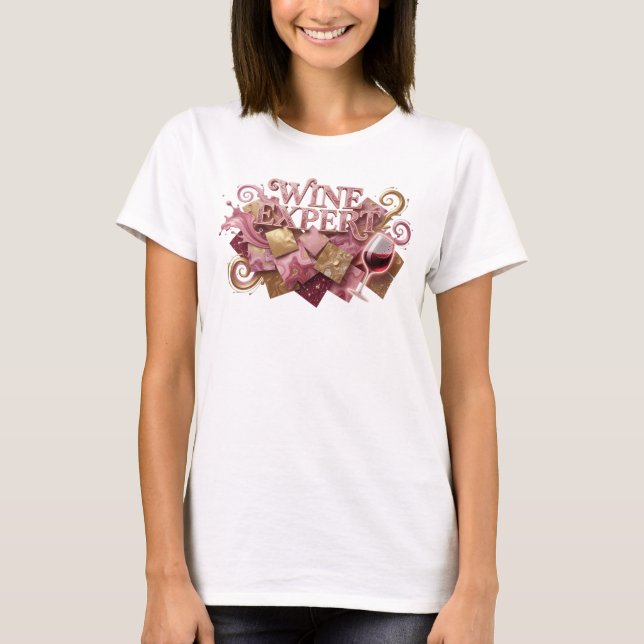 Knackiges Pink WINE EXPERT Custom T-Shirt (Vorderseite)