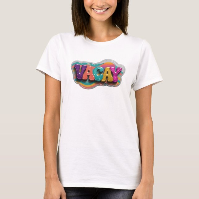 Knackiges Teal VACAY Statement T-Shirt (Vorderseite)