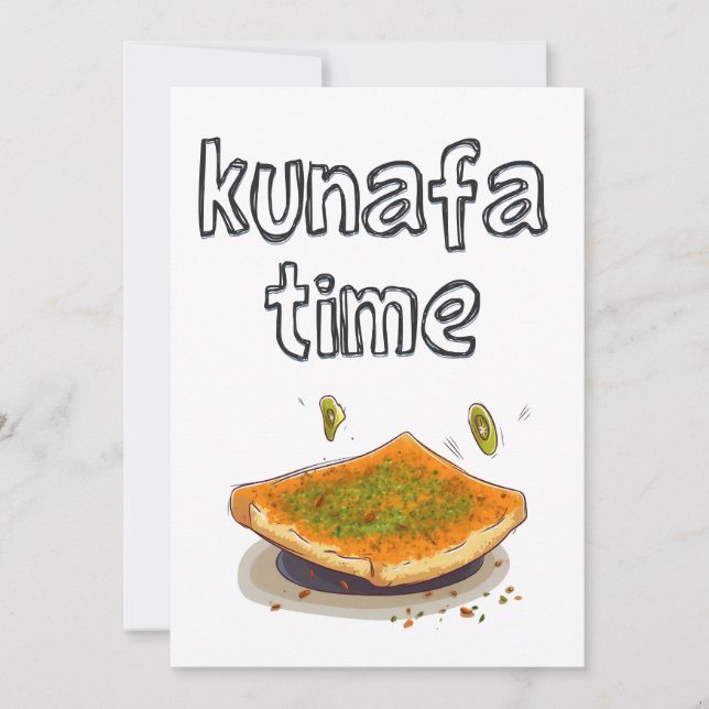 Knafeh Kunafa Kunafeh Time-و ق ت ا ل ك ن ا Einladung (Vorderseite)