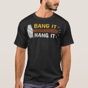 Knall es und hang es T-Shirt