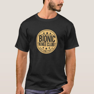 Knee-Knie-Operation Knee-Ersatz T-Shirt