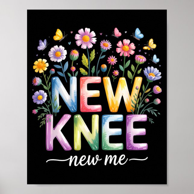 Knee Replacement Recovery Surgery Funny New Knee N Poster (Vorne)