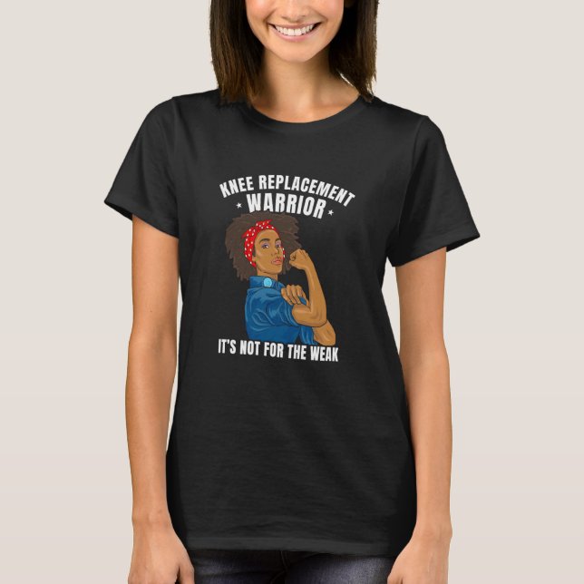 Knee Replacement Warrior African American Women Bl T-Shirt (Vorderseite)