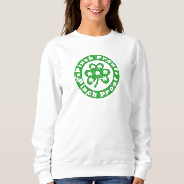 Kneif geschützt St. Patrick's Day Sweatshirt (Vorderseite)