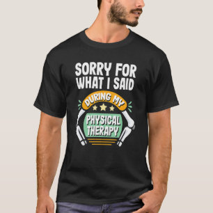 Knie-Ersatz-Operation Erholung Funny Physical T T-Shirt