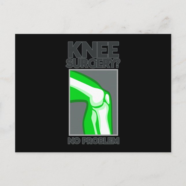 Knie-Operation kein Problem Postkarte (Vorderseite)