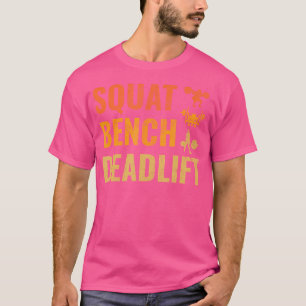Kniebeugen Bank Krafto Kreuzheben Vintage Gewichth T-Shirt