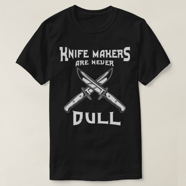 Knife Maker Cutler Knifemaker Knifemaker T-Shirt (Design vorne)
