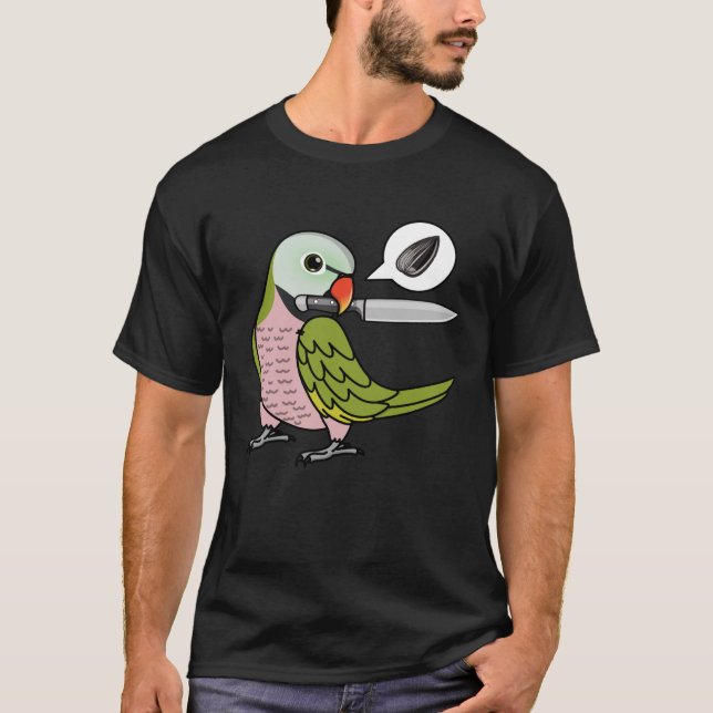 Knife Parrot Will Samen I Mustache Parakeet T-Shirt (Vorderseite)