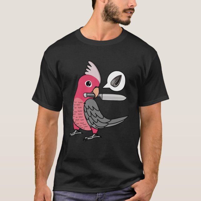 Knife Parrot Will Samen I Rose gezüchtet Galah Coc T-Shirt (Vorderseite)