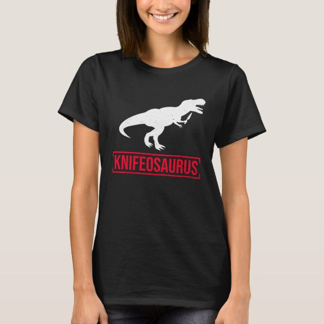 Knifosaurus Knifeaholic Knife Collector Knife Coll T-Shirt (Vorderseite)