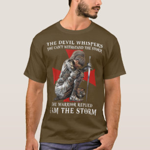 Knight Templar Christian Women Warrior Of God I Am T-Shirt