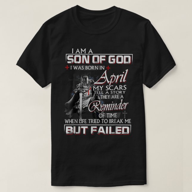 Knight Templar Ich bin ein Sohn Gottes April Chris T-Shirt (Design vorne)