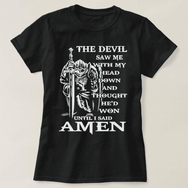 Knight Templar Kneeling Devil sah mich mit meinem  T-Shirt (Design vorne)