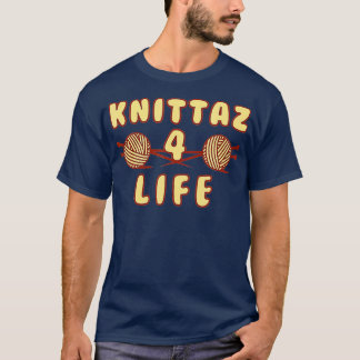 Knittaz 4 Life Funny Kitting Club T-Shirt