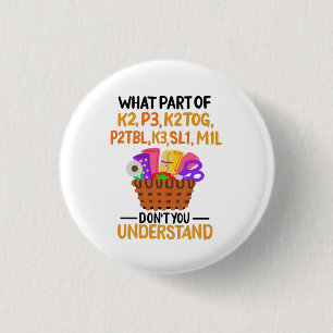 Knittern Funny Knitting Quotes Button