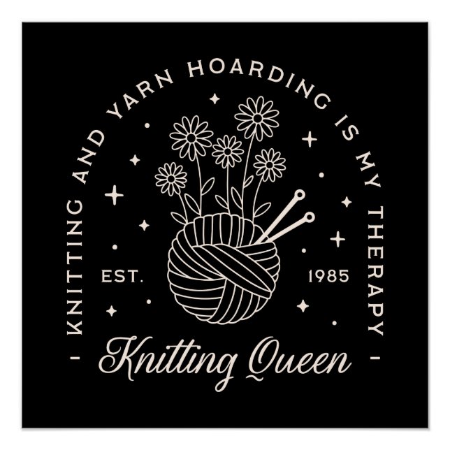 Knittern ist mein Therapiegarn, das Hexenschwarz h Poster (Vorderseite)