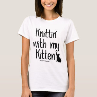 Knittin mit meinem Kätzchen T-Shirt