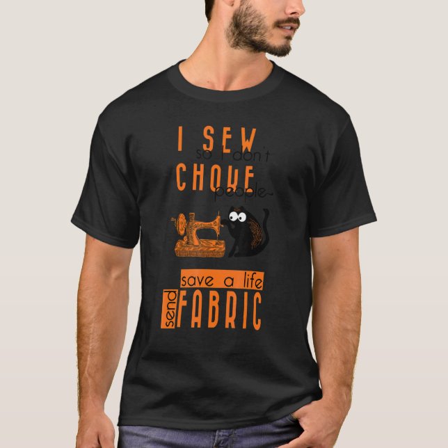 knitting black cat i sew so i don't choke people s T-Shirt (Vorderseite)