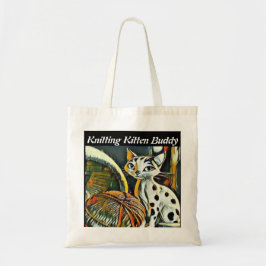 Knitting Kitten Buddy Passen Sie Ihren Text Tote B Tragetasche