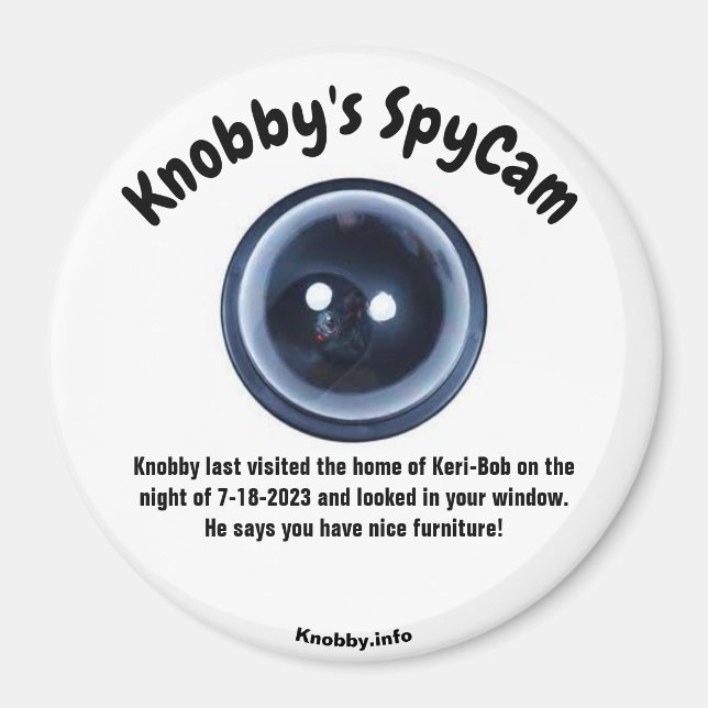 Knobby's SpyCam die Zuhause von Keri-Bob Magnet (Vorne)