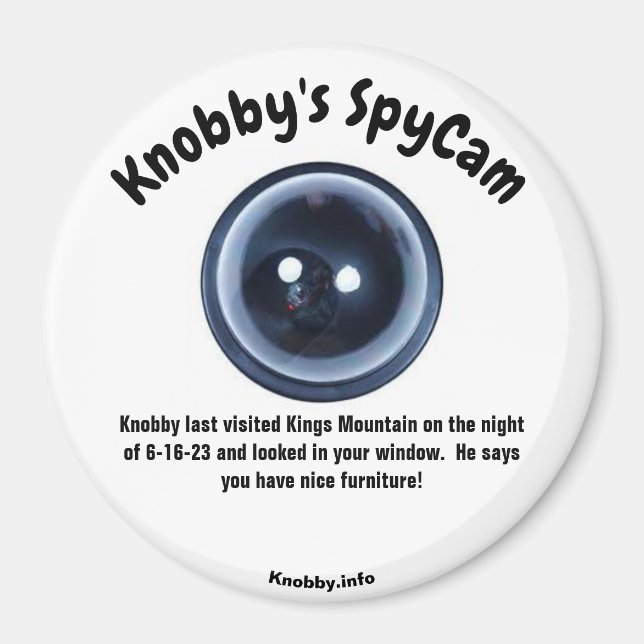 Knobby's SpyCam Kings Mountain Fun Kühlschrank Magnet (Vorne)