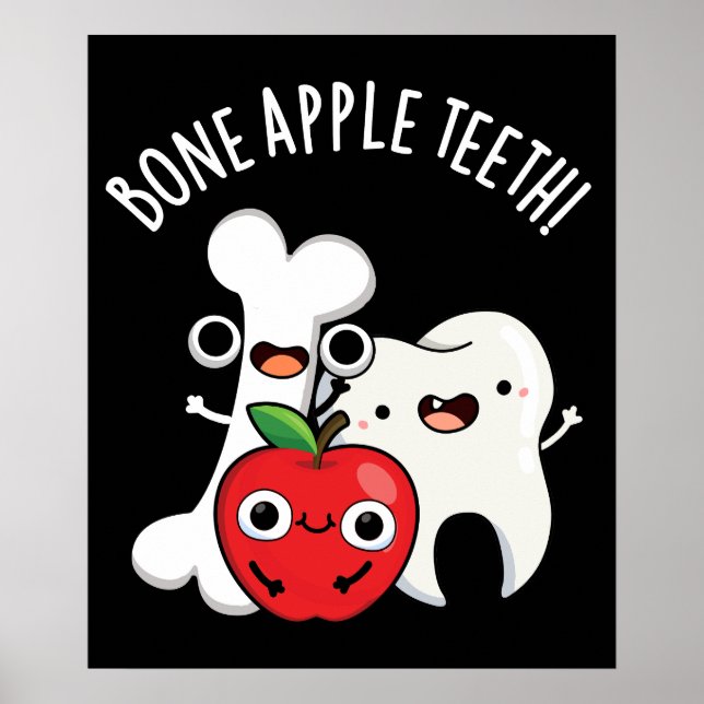 Knochen Apple Teeth Funny Bona Appetit Pun Dark BG Poster (Vorne)