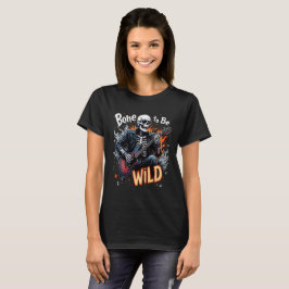 Knochen zum Wilden T - Shirt