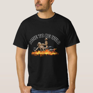 Knochen zum Wilden T - Shirt