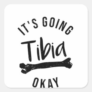 Knochenbrüche Verletzung Tibia Verletzung gebroche Quadratischer Aufkleber