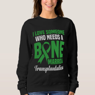 Knochenmark Spender Transplantation Knochenstück M Sweatshirt