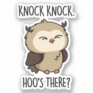 Knock Knock Hoos Es Funny Owl Puff Aufkleber