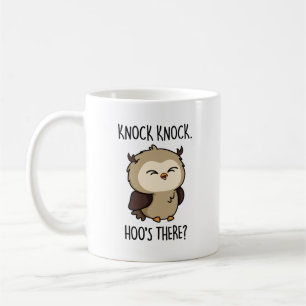 Knock Knock Hoos Es Funny Owl Puff Kaffeetasse