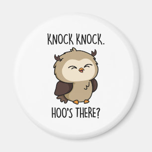 Knock Knock Hoos Es Funny Owl Puff Magnet